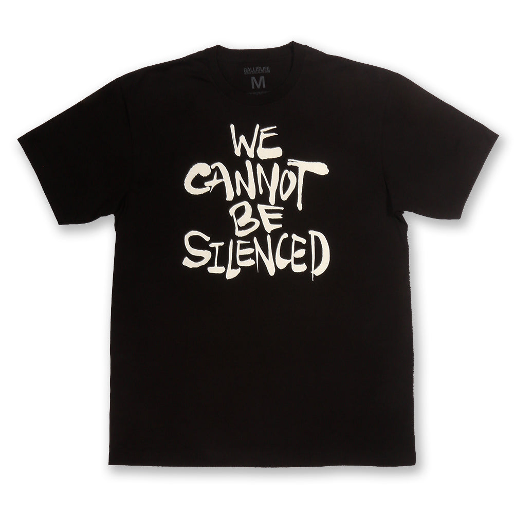 We Cannot Be Silenced Tee